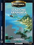 Stazione Araminta Le Cronache Di Cadwal 1 Italian Edition