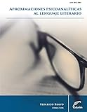 Aproximaciones Psicoanalticas Al Lenguaje Literario Cuadernos De Investigacin Spanish Edition