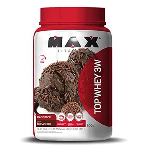 Whey Protein em Pó Max Titanium, Sabor Brigadeiro, 900g | Top Whey 3W