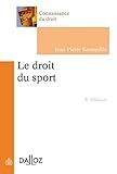 Le Droit Du Sport 4e D Connaissance Du Droit