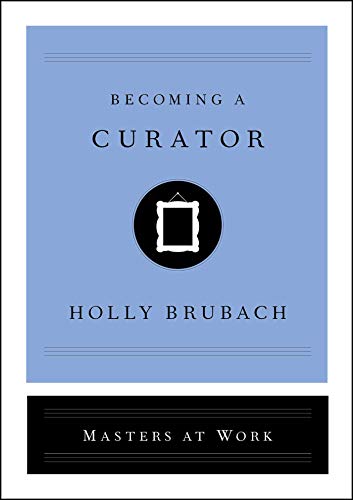 Becoming a Curator book cover