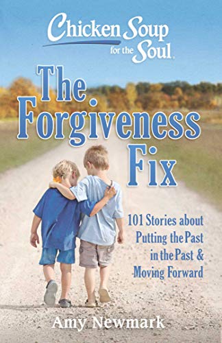 The Forgiveness Fix (By: Amy Newmark) cover