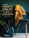 Projets Tricot Avec 2 Pelotes