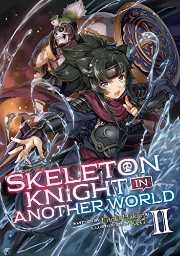 Skeleton Knight in Another WorldVol. 2 book cover