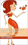 Cancer Horoscope Astrology 2020 Your Weekly Guide To The Stars Horoscopes 2020 Book 4 English Edition