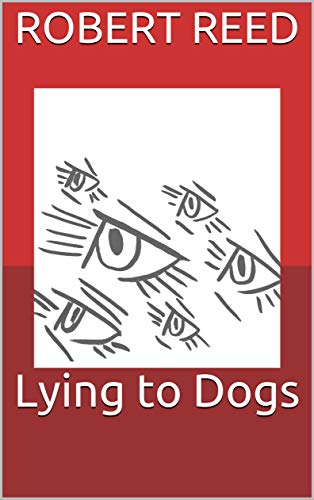 Lying to Dogs book cover