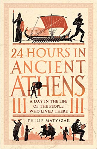 24 Hours in Ancient Athens book cover
