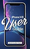 Iphone Xr User Guide The Essential Manual How To Set Up And Start Using Your New Iphone English Edition