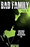 Bad Family: Tome 4