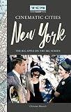 Turner Classic Movies Cinematic Cities New York The Big Apple On The Big Screen