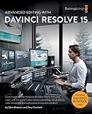 Advanced Editing With Davinci Resolve 15 English Edition