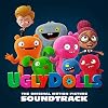 UglyDolls (Original Motion Picture Soundtrack)