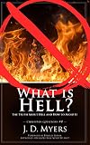 What Is Hell The Truth About Hell And How To Avoid It Christian Questions Book 4 English Edition