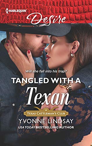 Tangled with a Texan (By: Yvonne Lindsay) cover