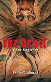 The Devil A New Biography English Edition