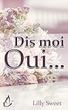 Dis Moi Oui