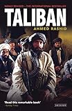 Taliban The Power Of Militant Islam In Afghanistan And Beyond English Edition