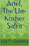 Ariel The Unkosher Safra English Edition