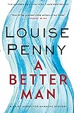 A Better Man Chief Inspector Gamache Book 15 English Edition