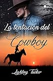 La Tentacin Del Cowboy