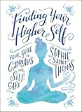 Finding Your Higher Self Your Guide To Cannabis For Selfcare English Edition