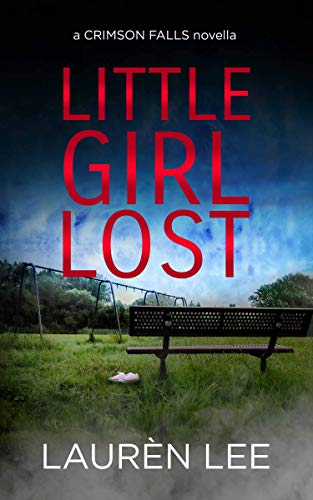 Little Girl Lost (By: Laurèn Lee) cover