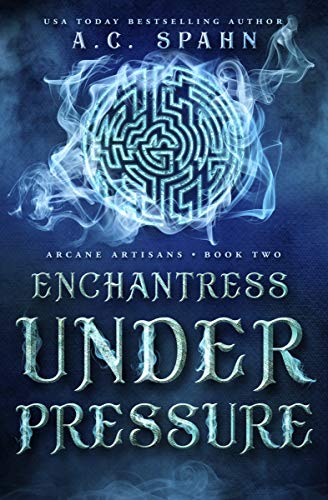 Enchantress Under Pressure book cover