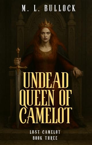 The Undead Queen of Camelot book cover