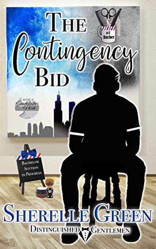 The Contingency Bid (By: Sherelle Green) cover