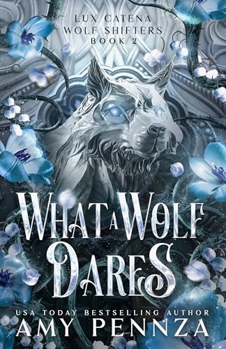 What a Wolf Dares book cover