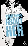 Something About Her : Une Romance New Adult, Par L'auteur De 