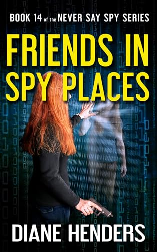 Friends In Spy Places book cover