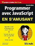 Programmer En Samusant Avec Javascript 2e D Pour Les Nuls