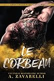 Le Corbeau: Un Roman Gangs De Boston