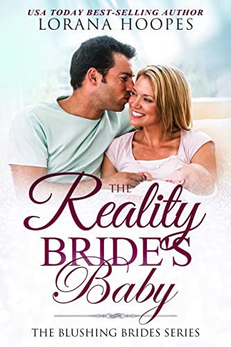 The Reality Bride's Baby (By: Lorana Hoopes) cover