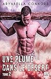 Une Plume Dans Le D%C3%A9sert   Tome 2