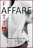 Affare Fatto 2 Novella Italian Edition