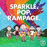 Sparkle. Pop. Rampage. (2019)