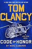 Tom Clancy Code Of Honor Jack Ryan Universe Book 28