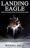 Landing Eagle Inside The Cockpit During The First Moon Landing English Edition