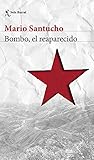 Bombo El Reaparecido Spanish Edition