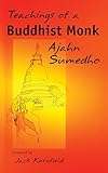 Teachings Of A Buddhist Monk English Edition