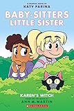 Karens Witch Babysitters Little Sister Graphic Novel 1 A Graphix Book Babysitters Little Sister Graphic Novels