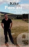 Pues As Pasamos Los Das Spanish Edition