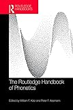 The Routledge Handbook Of Phonetics Routledge Handbooks In Linguistics English Edition