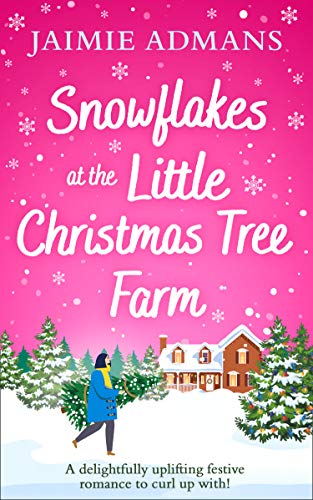 Snowflakes at the Little Christmas Tree Farm book cover