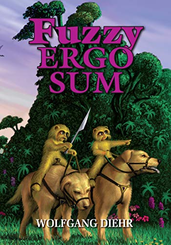 Fuzzy Ergo Sum (By: Wolfgang Diehr) cover