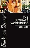 The Ultimate Wodehouse Collection English Edition