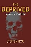 The Deprived Innocent On Death Row English Edition