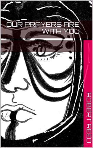 Our Prayers Are With You book cover
